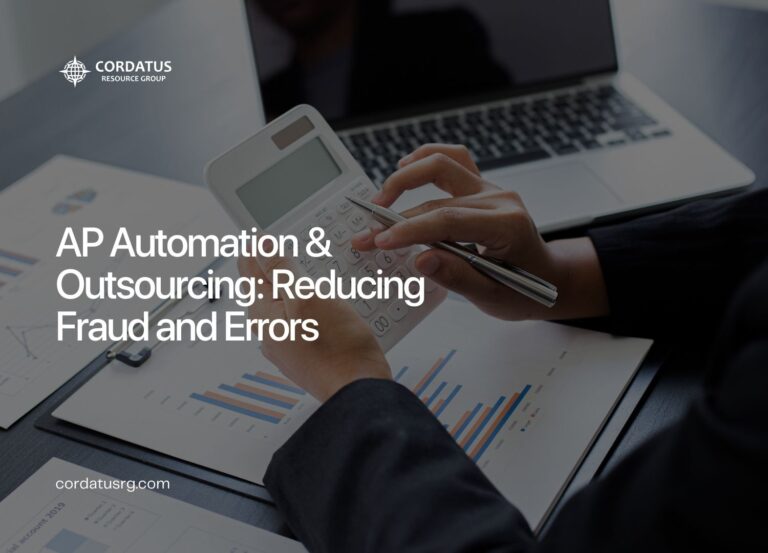 AP Automation & Outsourcing: Reducing Fraud and Errors - Cordatus Resource Group