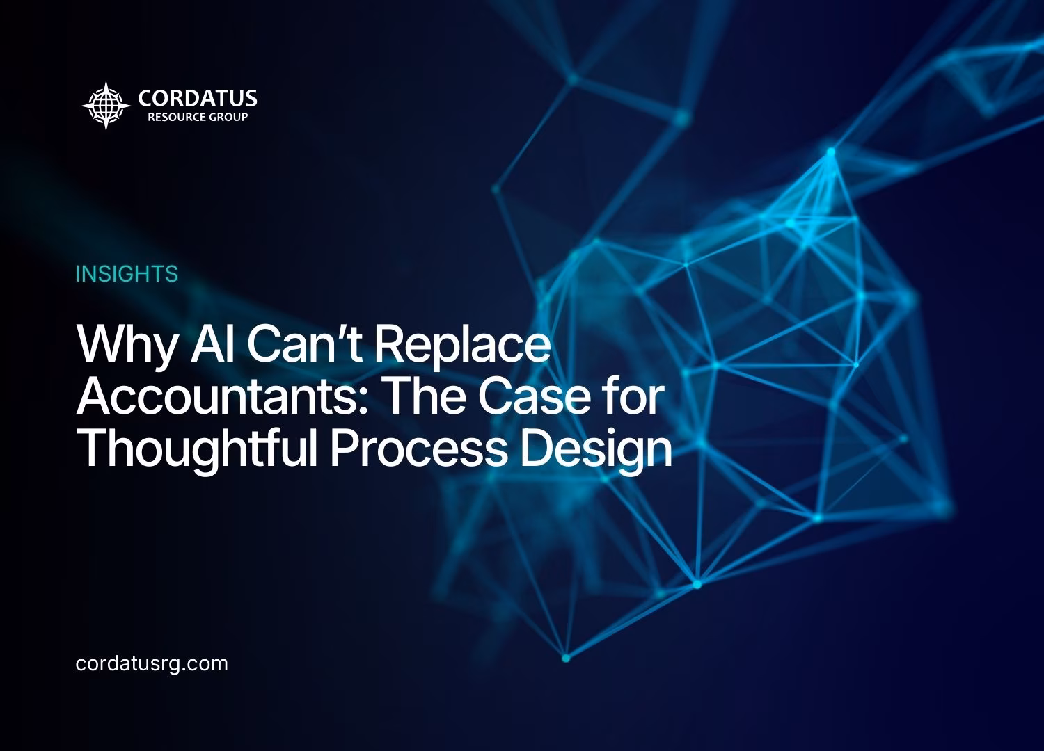 Why AI Can’t Replace Accountants The Case for Thoughtful Process Design - Featured Image