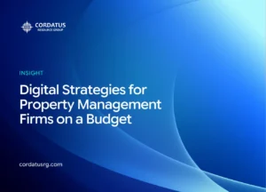 Digital Strategies for Property Management Firms on a Budget