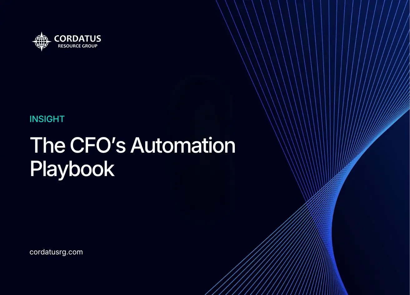 The CFO’s Automation Playbook - Cordatus Resource Group - Website Blog (1)