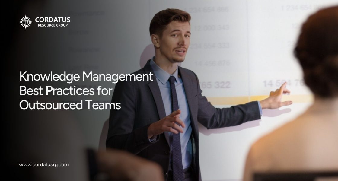 Knowledge Management Best Practices for Outsourced Teams - Cordatus - Website Blog